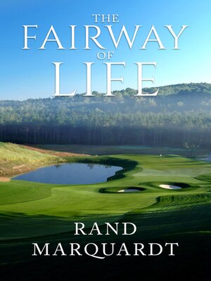 cover image of The Fairway of Life